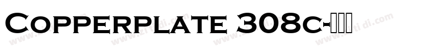 Copperplate 308c字体转换